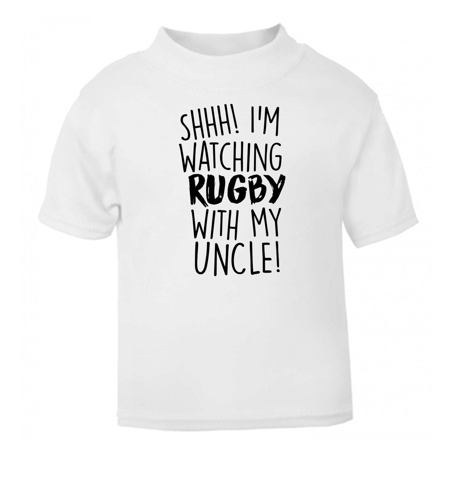 Shh.. I'm watching rugby with my uncle white Baby Toddler Tshirt 2 Years