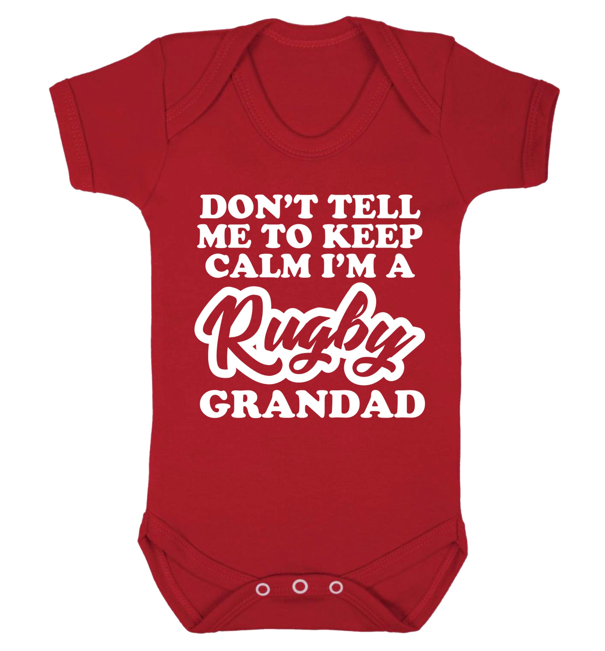 Don't tell me to keep calm I'm a rugby dad Baby Vest red 18-24 months