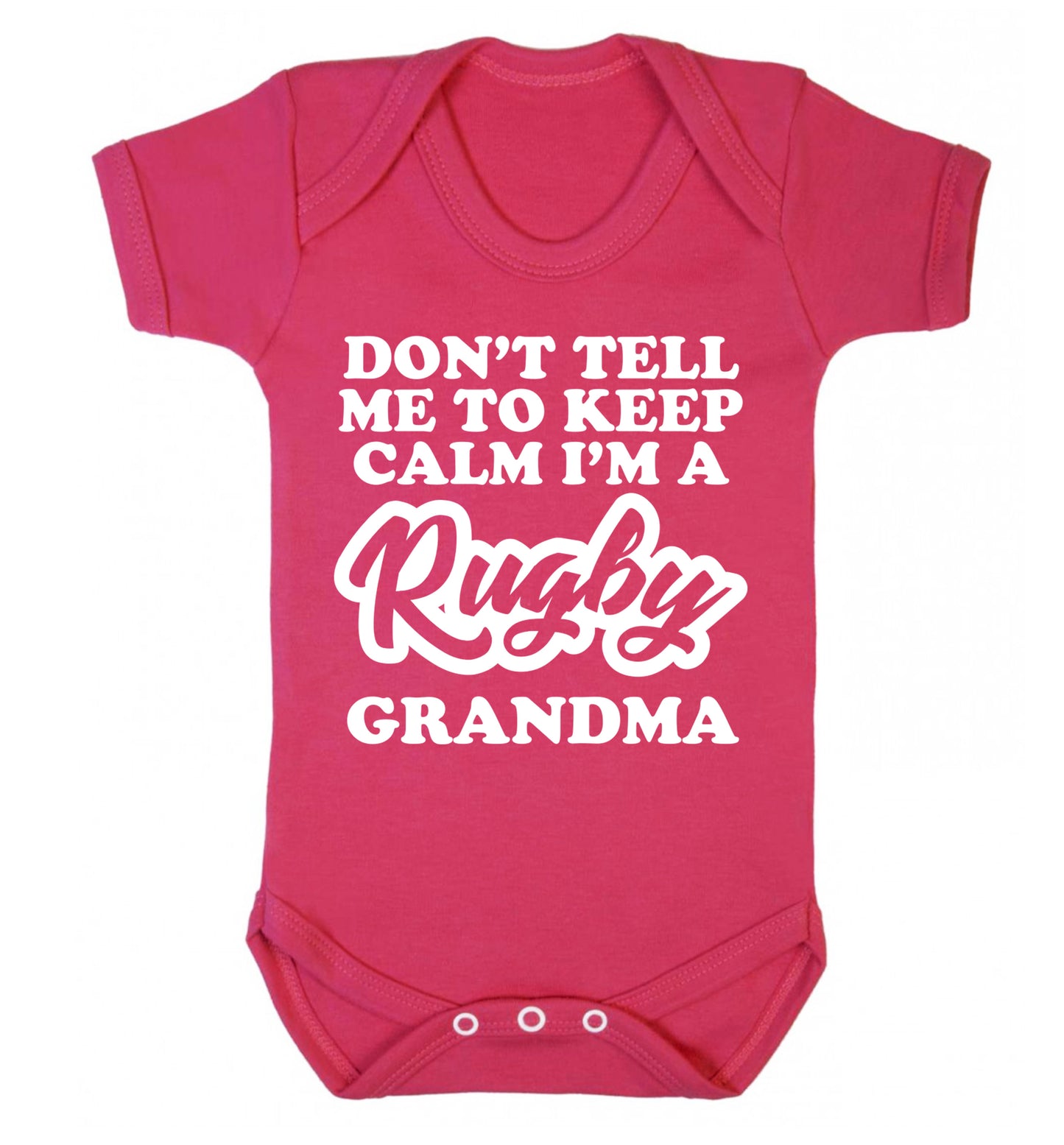 Don't tell me to keep calm I'm a rugby grandma Baby Vest dark pink 18-24 months
