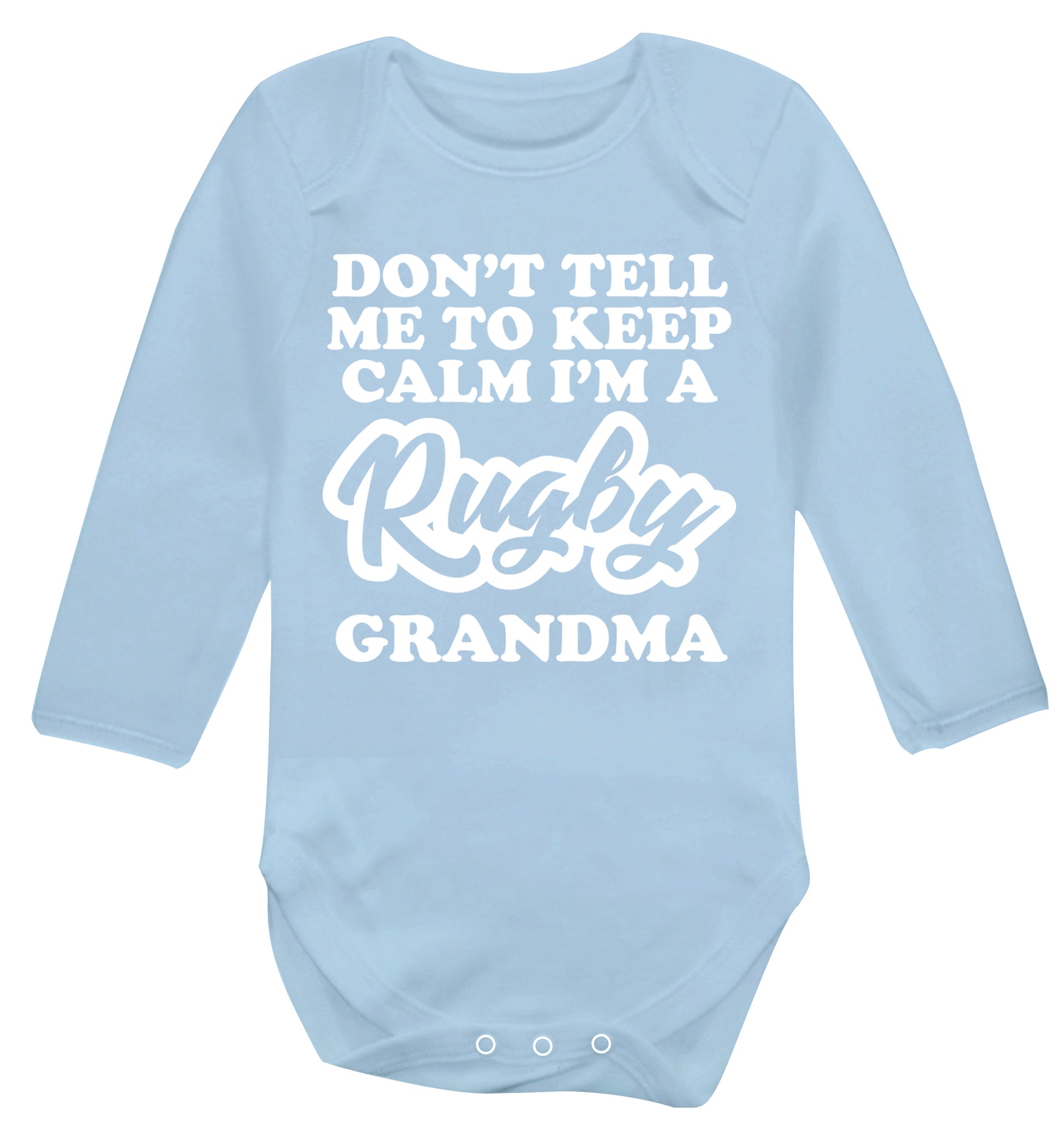 Don't tell me to keep calm I'm a rugby grandma Baby Vest long sleeved pale blue 6-12 months