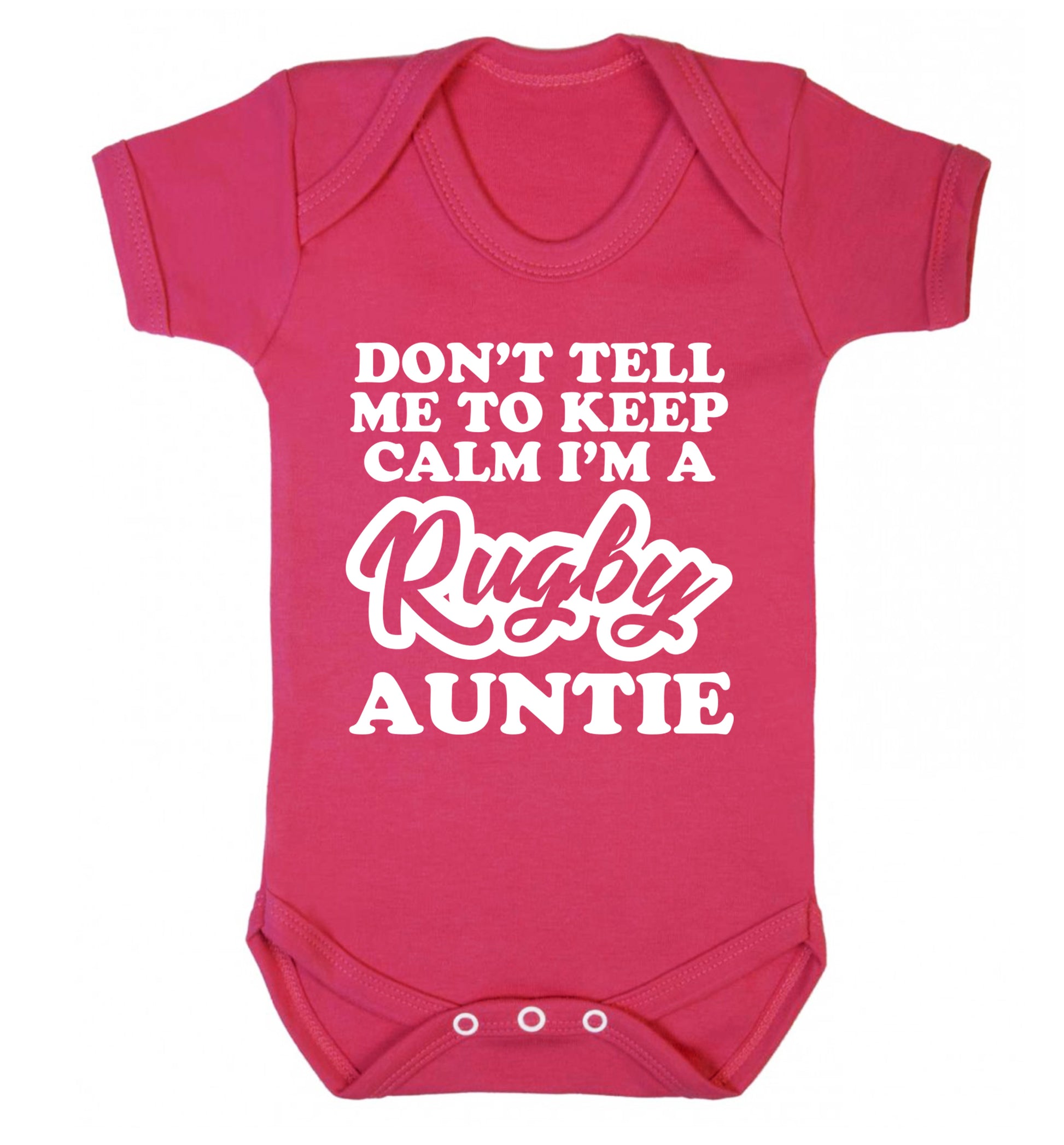 Don't tell me keep calm I'm a rugby auntie Baby Vest dark pink 18-24 months