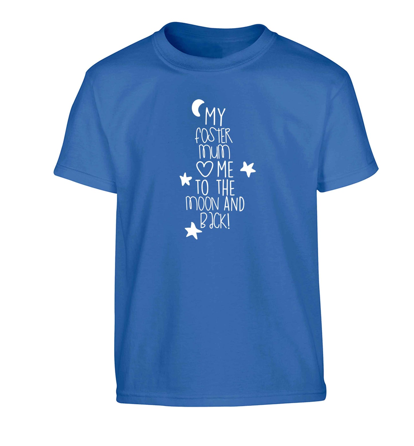 My foster mum loves me to the moon and back Children's blue Tshirt 12-13 Years