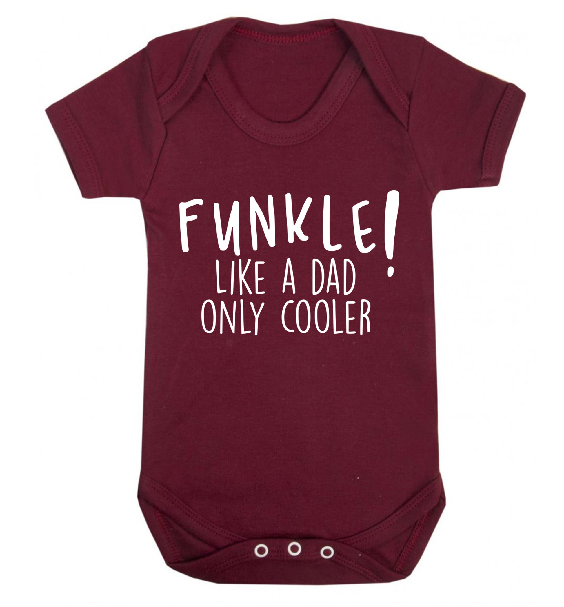 Funkle Like a Dad Only Cooler Baby Vest maroon 18-24 months