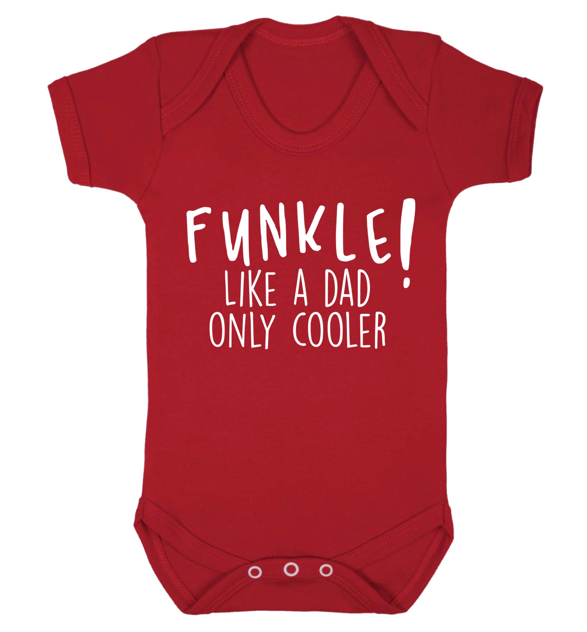 Funkle Like a Dad Only Cooler Baby Vest red 18-24 months