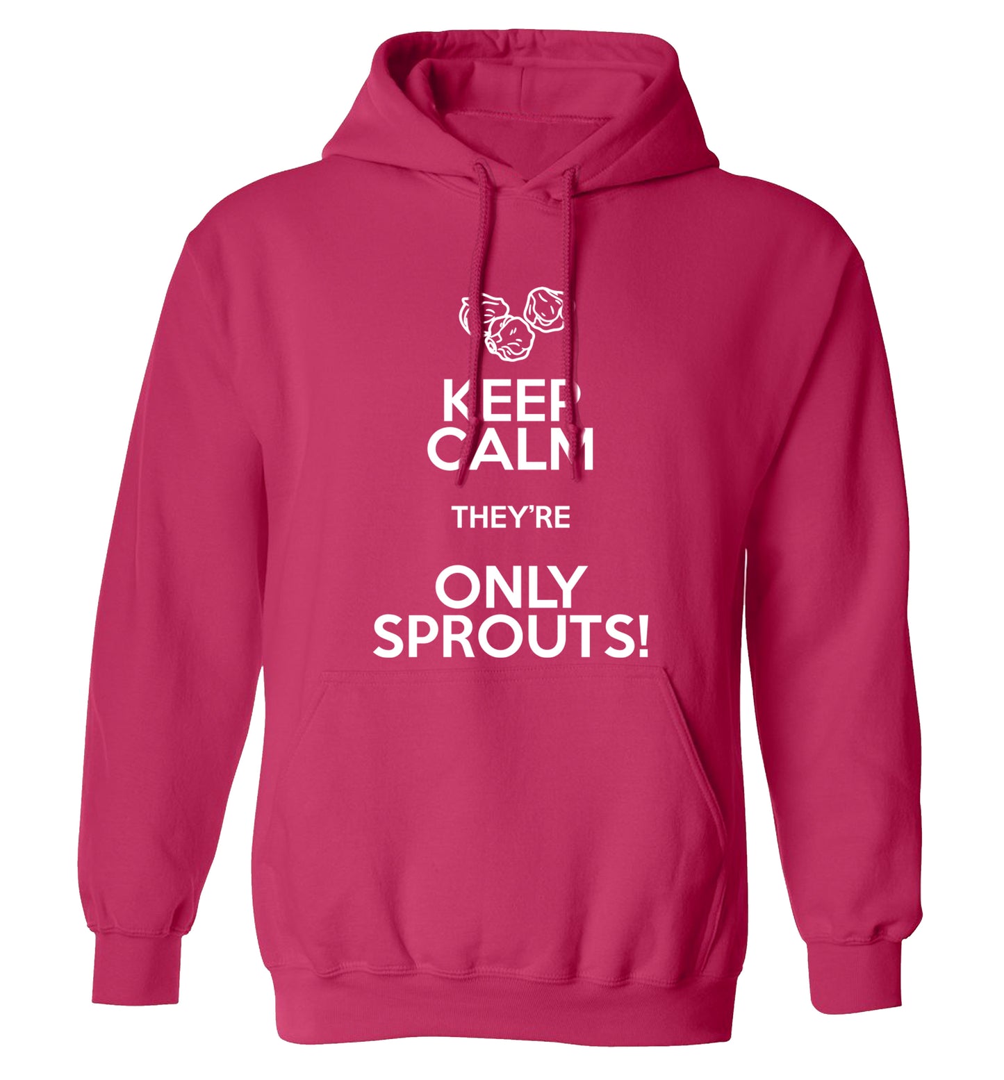 Keep calm they're only sprouts adults unisex pink hoodie 2XL
