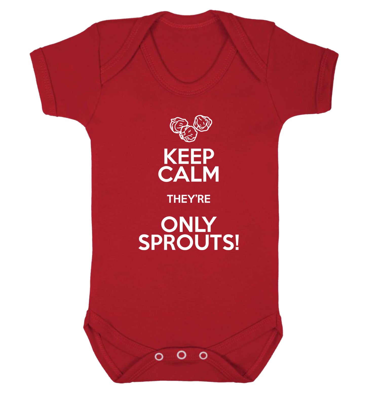 Keep calm they're only sprouts Baby Vest red 18-24 months