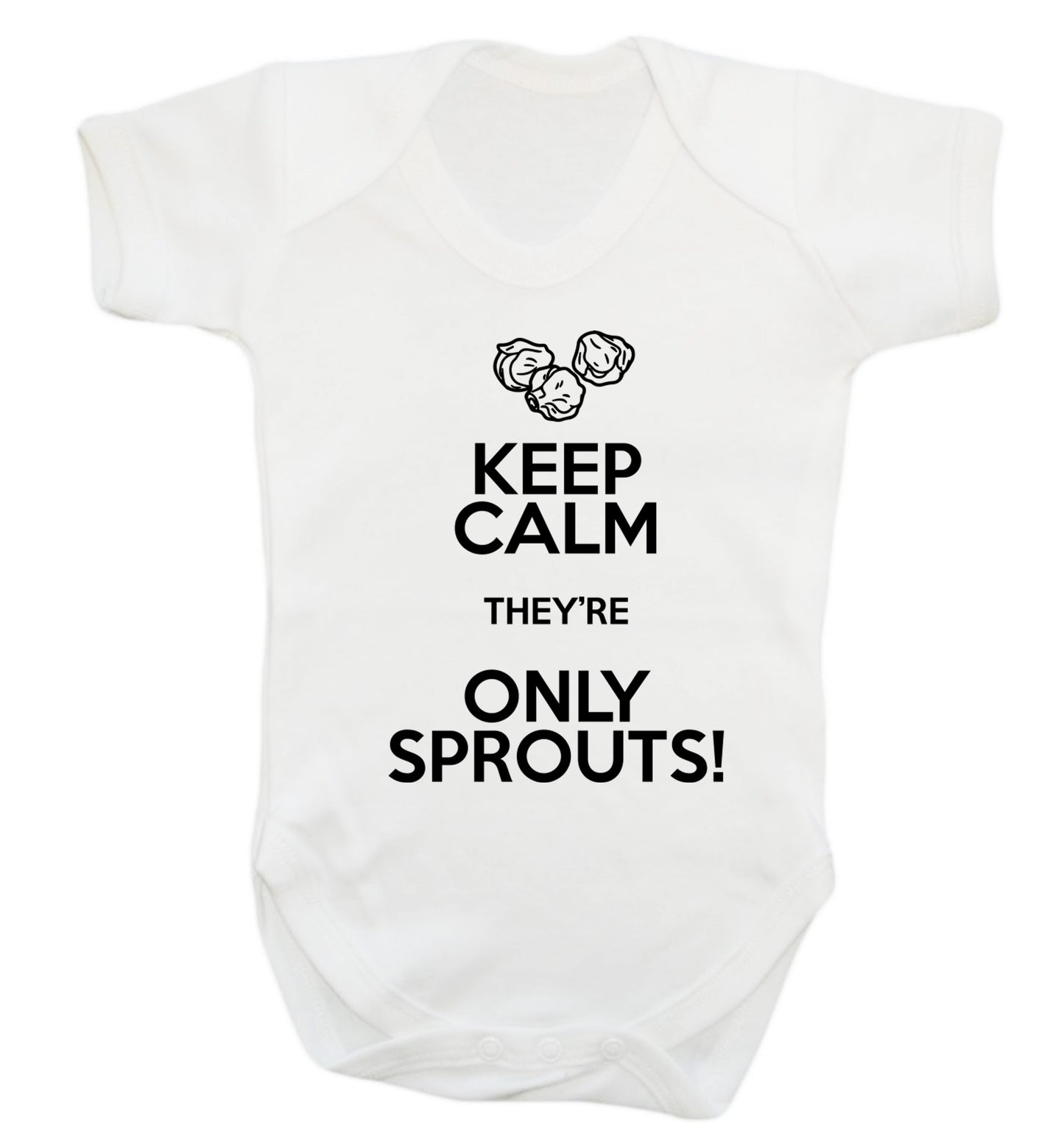 Keep calm they're only sprouts Baby Vest white 18-24 months