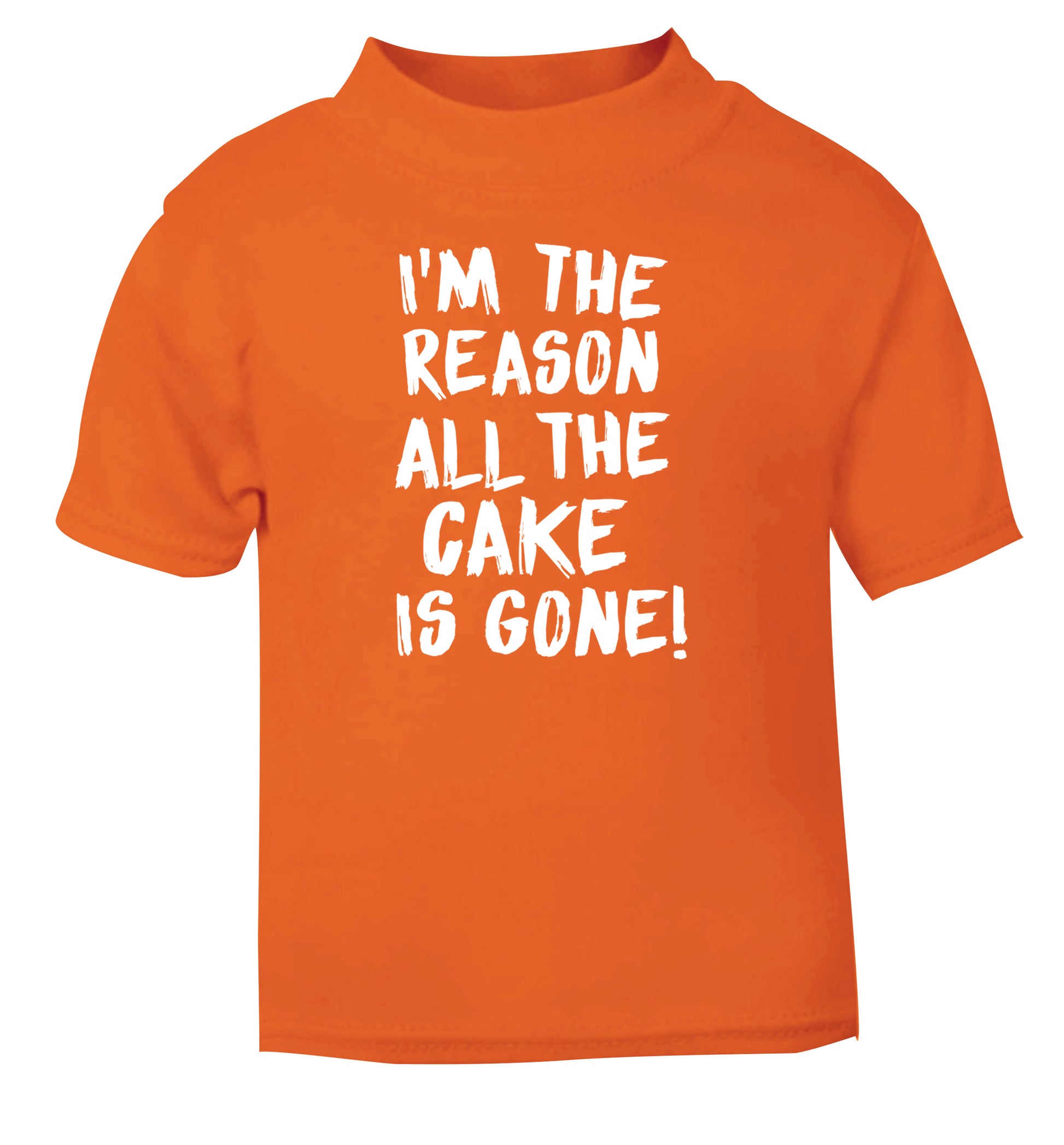 I'm the reason all the cake is gone orange Baby Toddler Tshirt 2 Years
