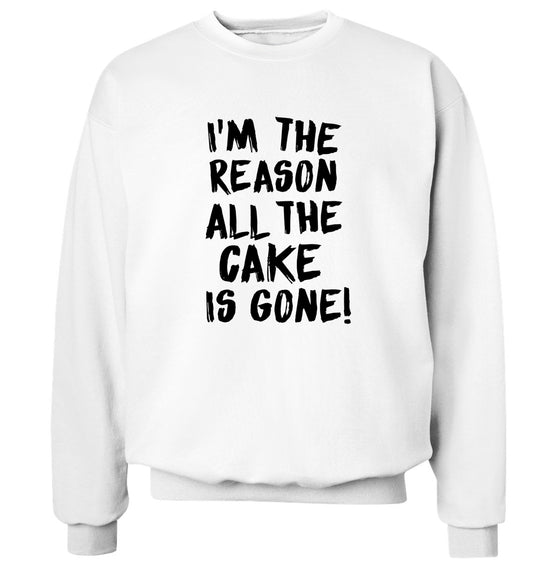 I'm the reason all the cake is gone Adult's unisex white Sweater 2XL