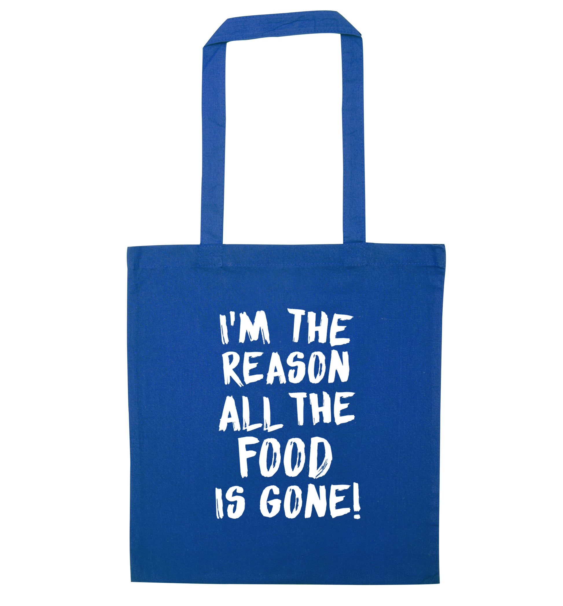 I'm the reason why all the food is gone blue tote bag