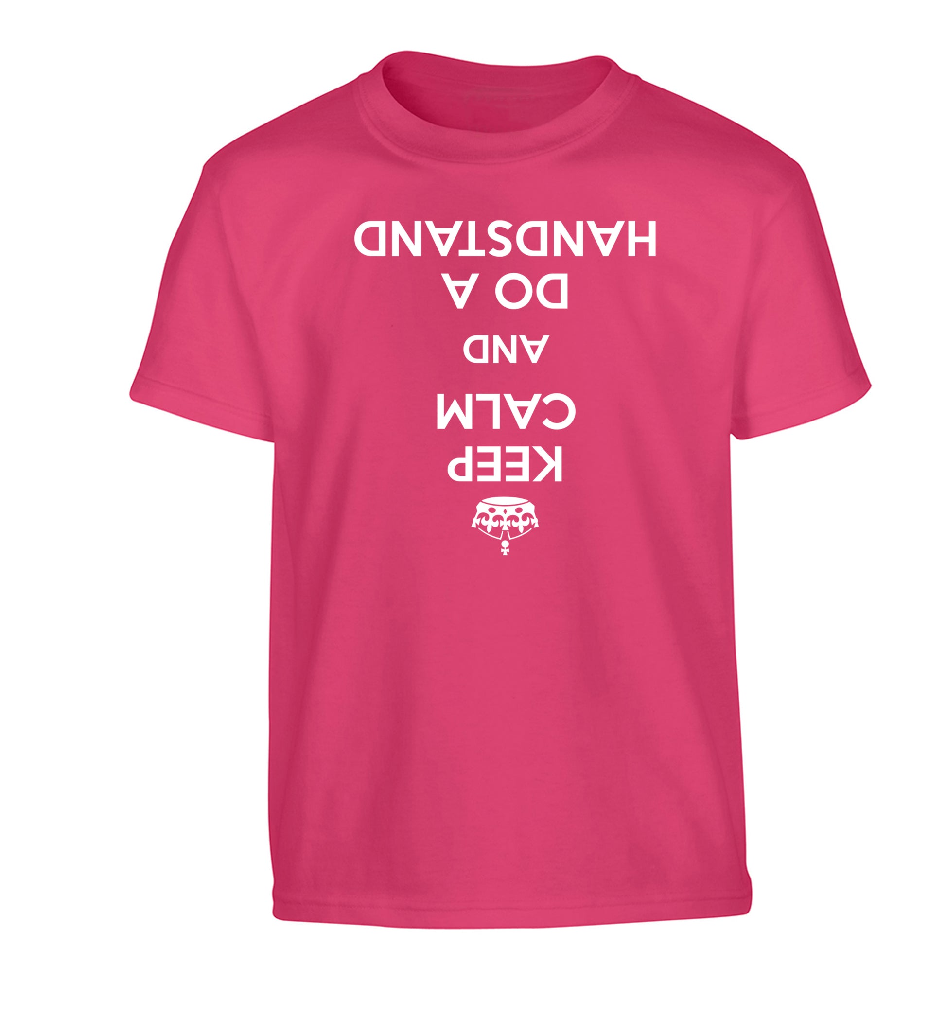 Keep calm and do a handstand Children's pink Tshirt 12-13 Years