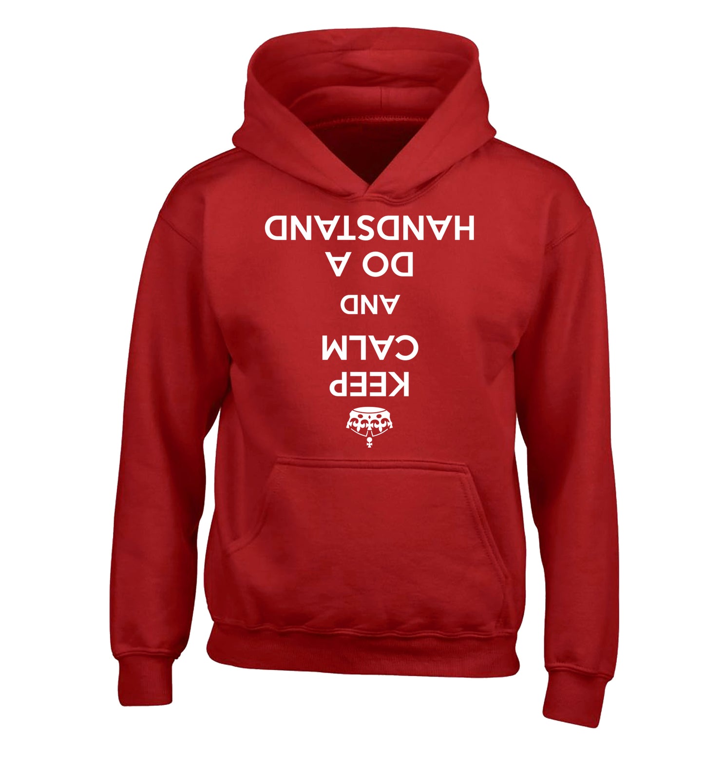 Keep calm and do a handstand children's red hoodie 12-13 Years