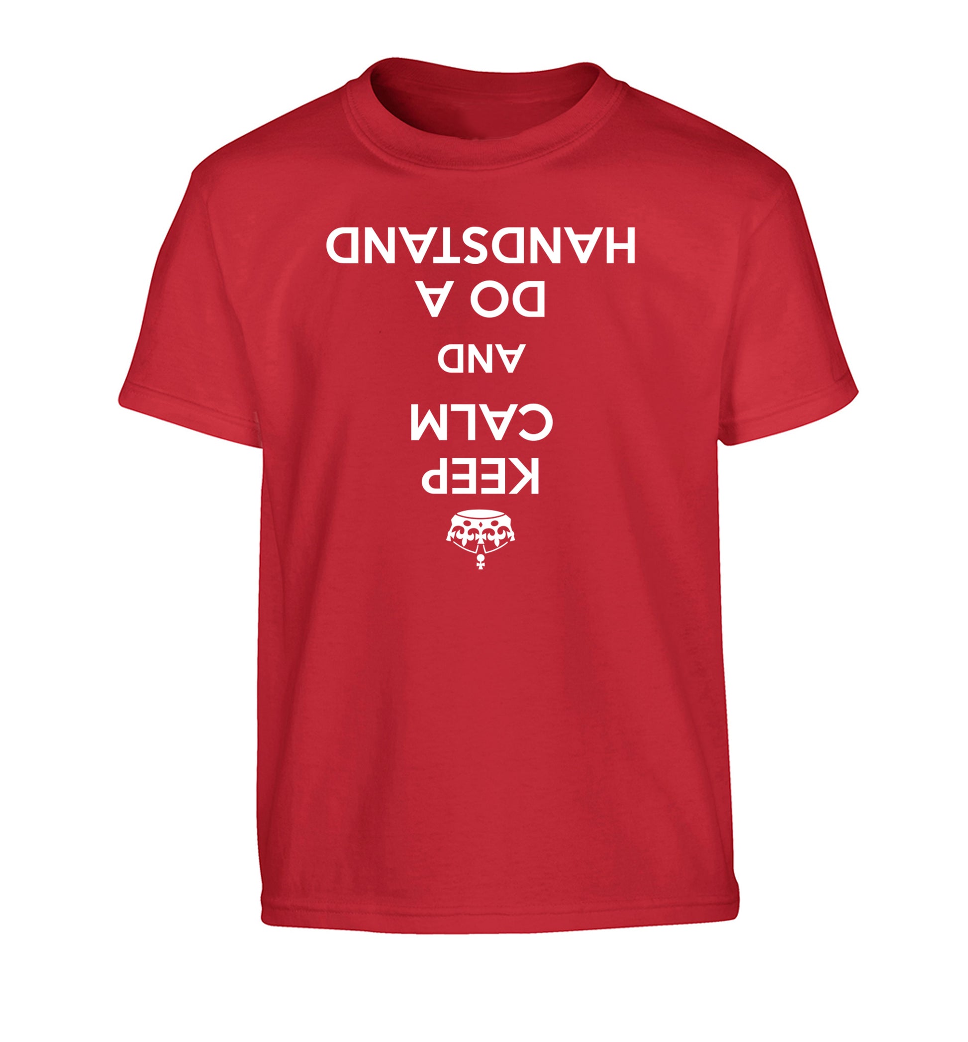 Keep calm and do a handstand Children's red Tshirt 12-13 Years
