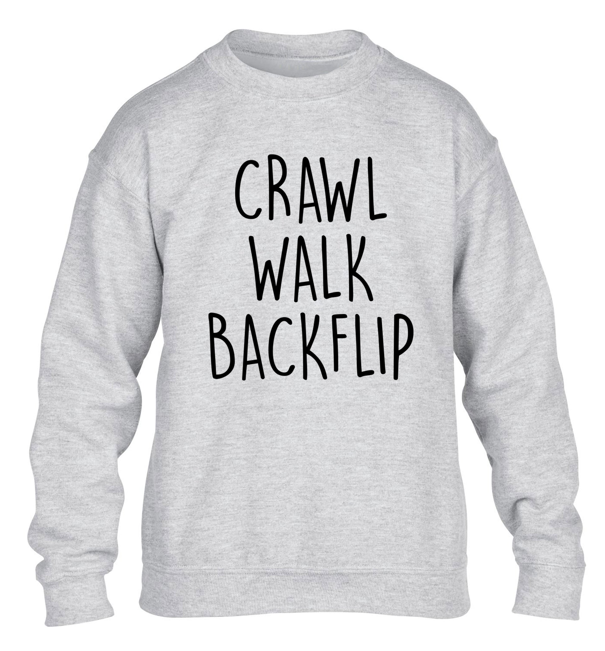 Crawl Walk Backflip children's grey sweater 12-13 Years