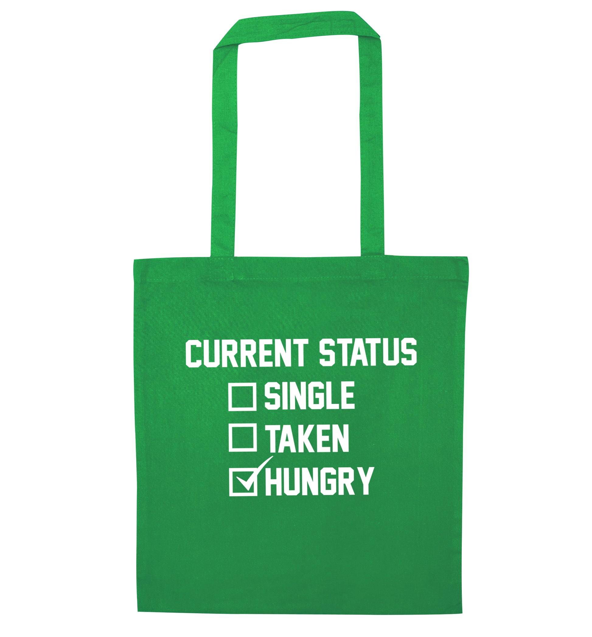 Relationship status single taken hungry green tote bag
