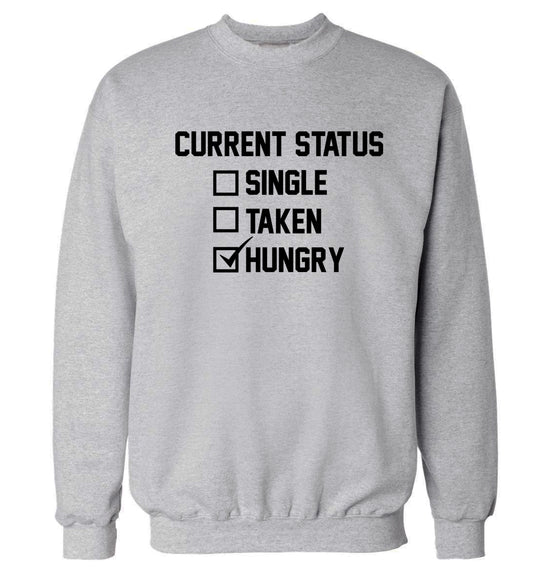 Relationship status single taken hungry Adult's unisex grey Sweater 2XL