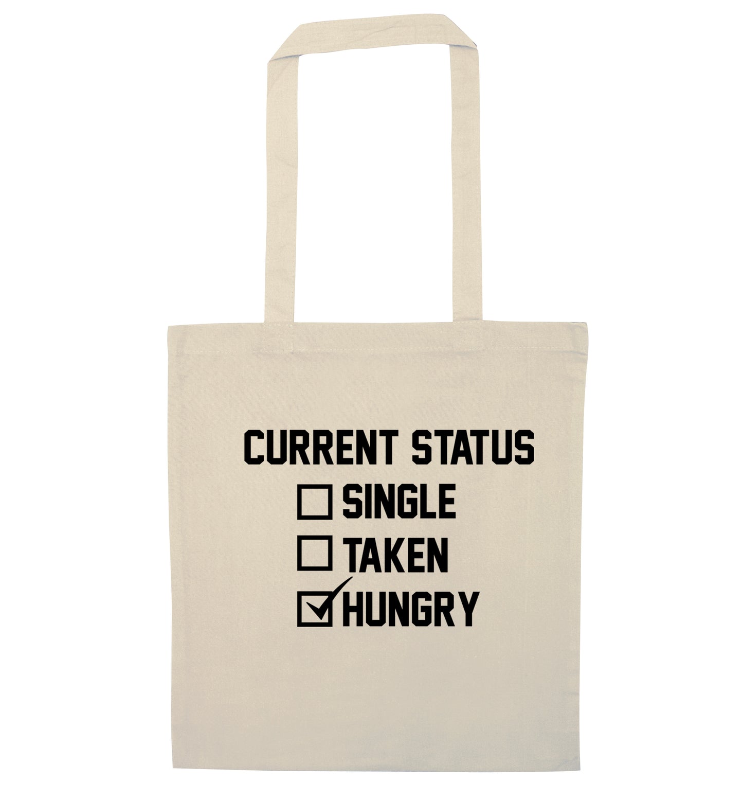 Relationship status single taken hungry natural tote bag