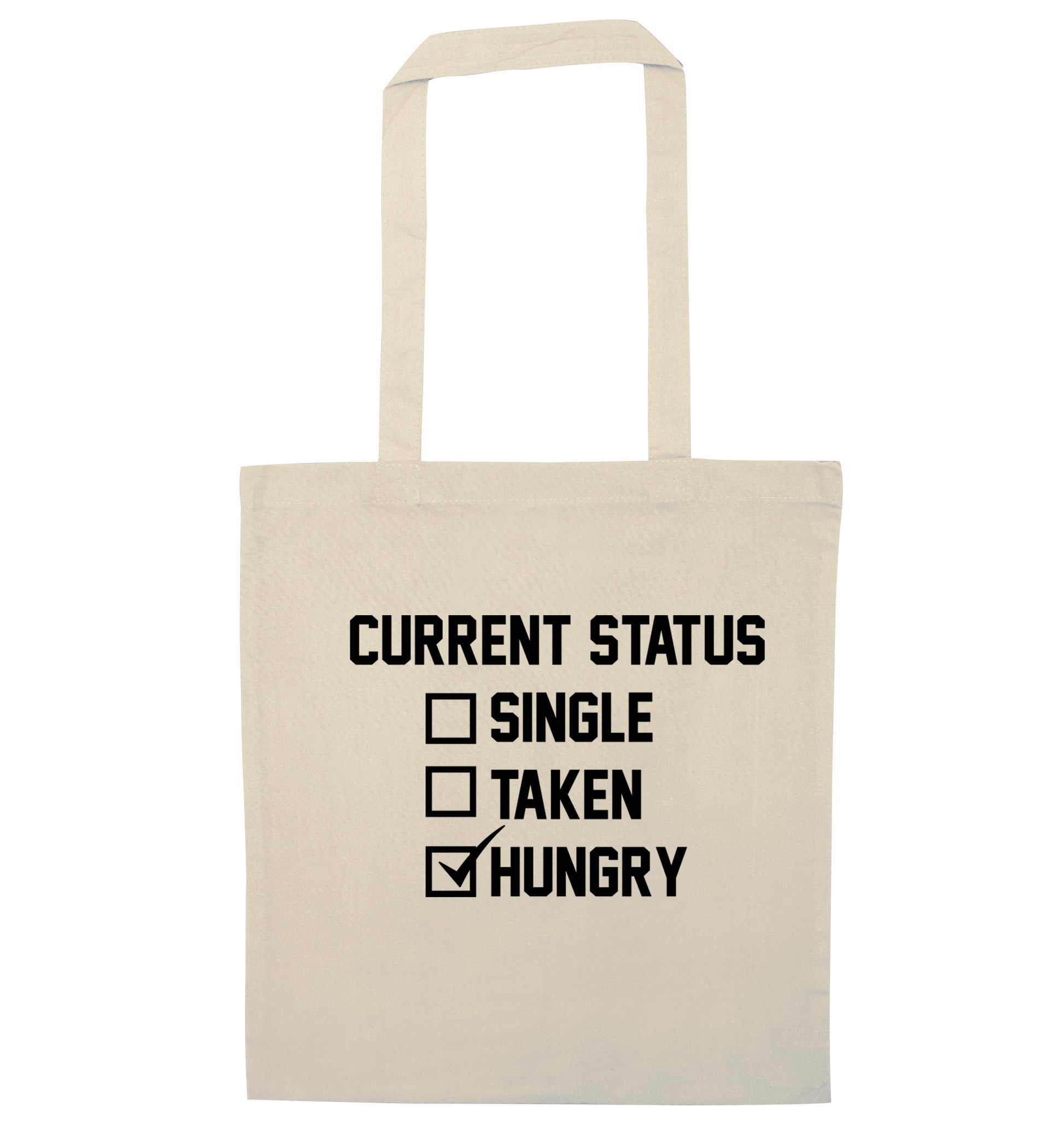 Relationship status single taken hungry natural tote bag