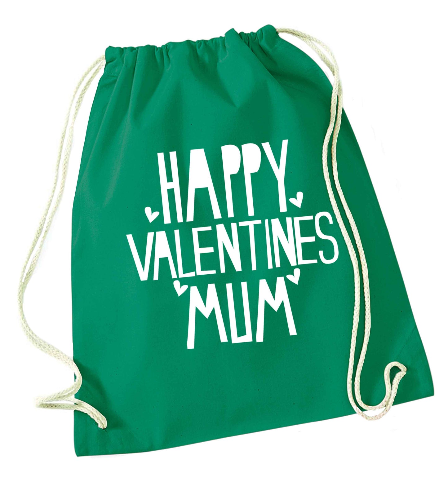 Happy valentines mum green drawstring bag