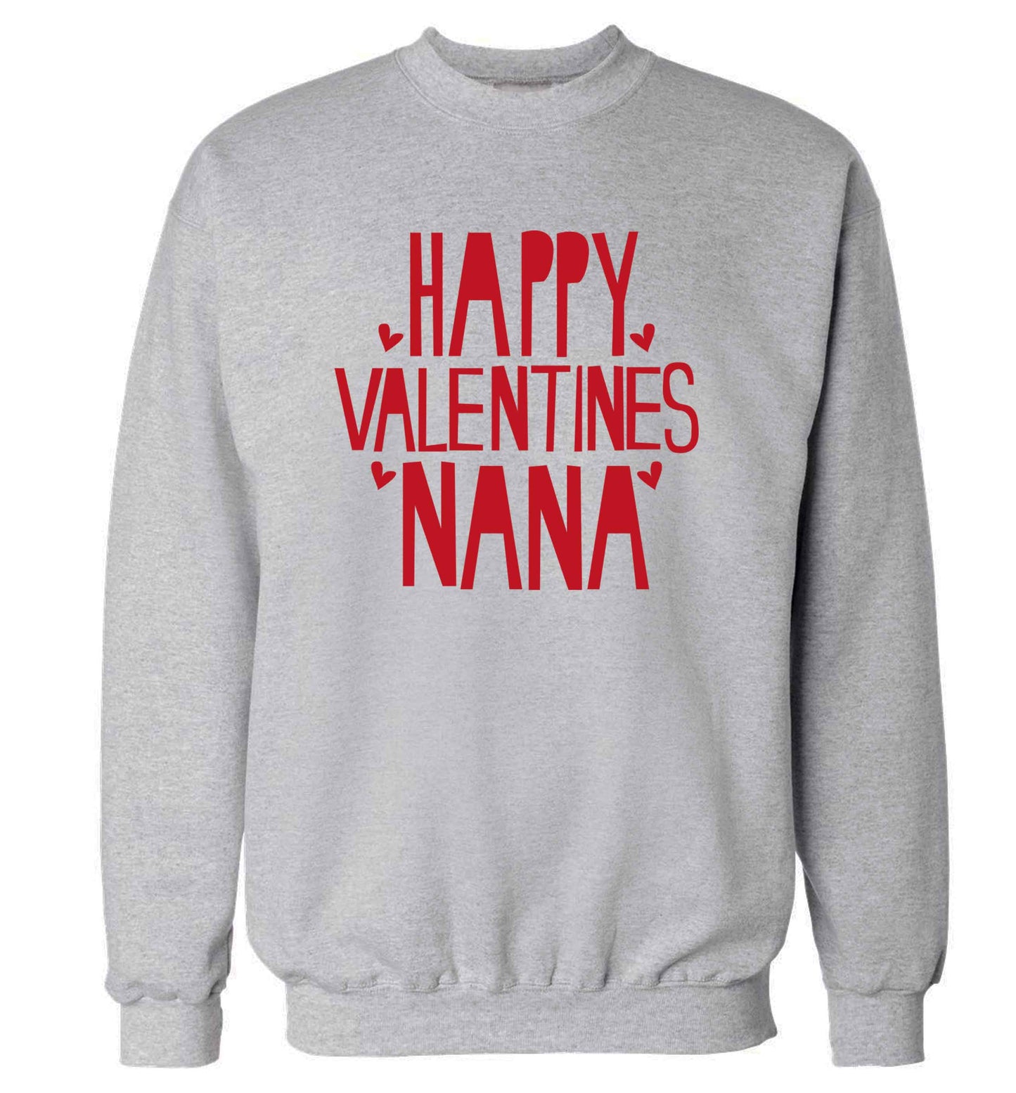 Happy valentines nana adult's unisex grey sweater 2XL