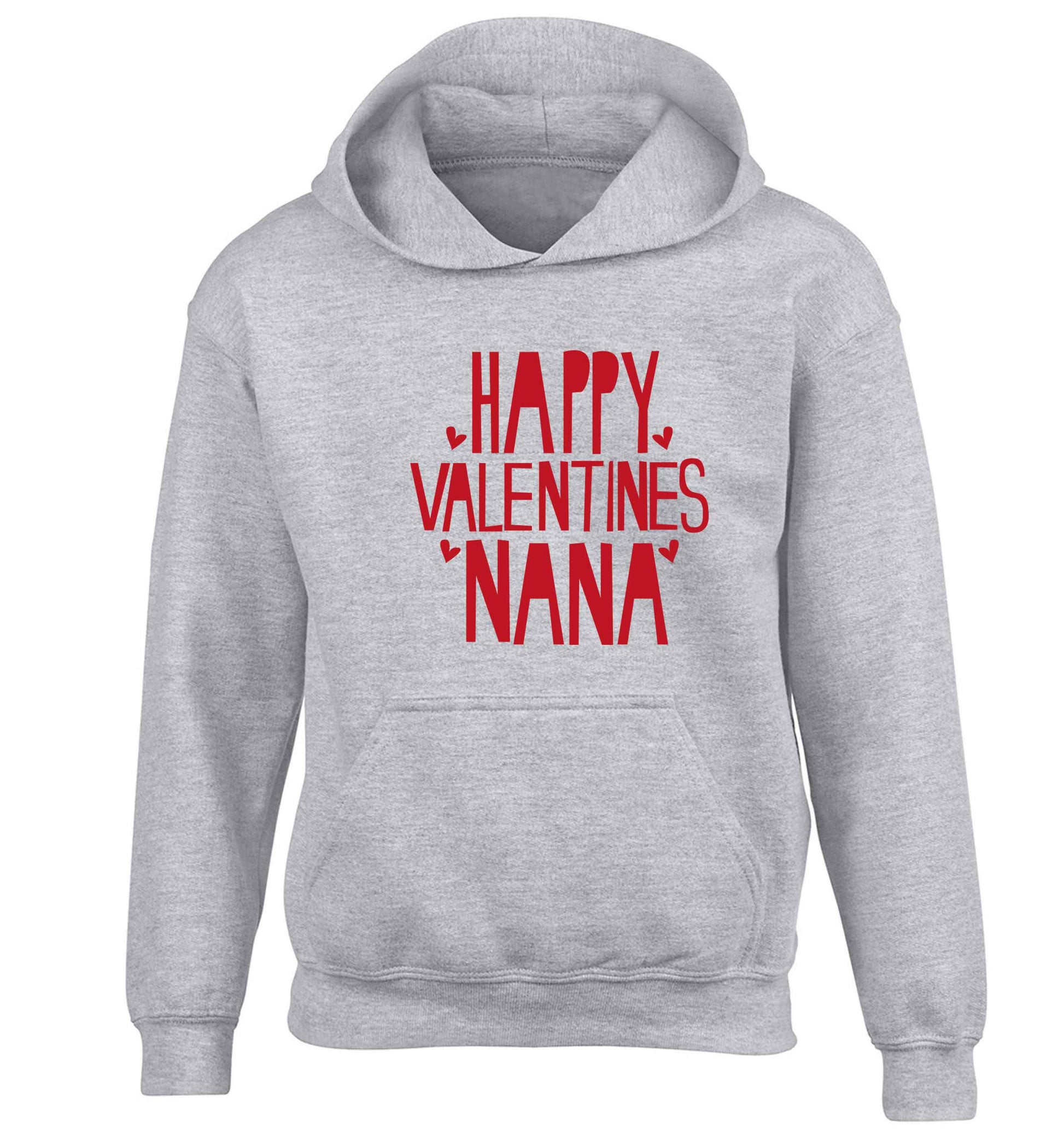 Happy valentines nana children's grey hoodie 12-13 Years