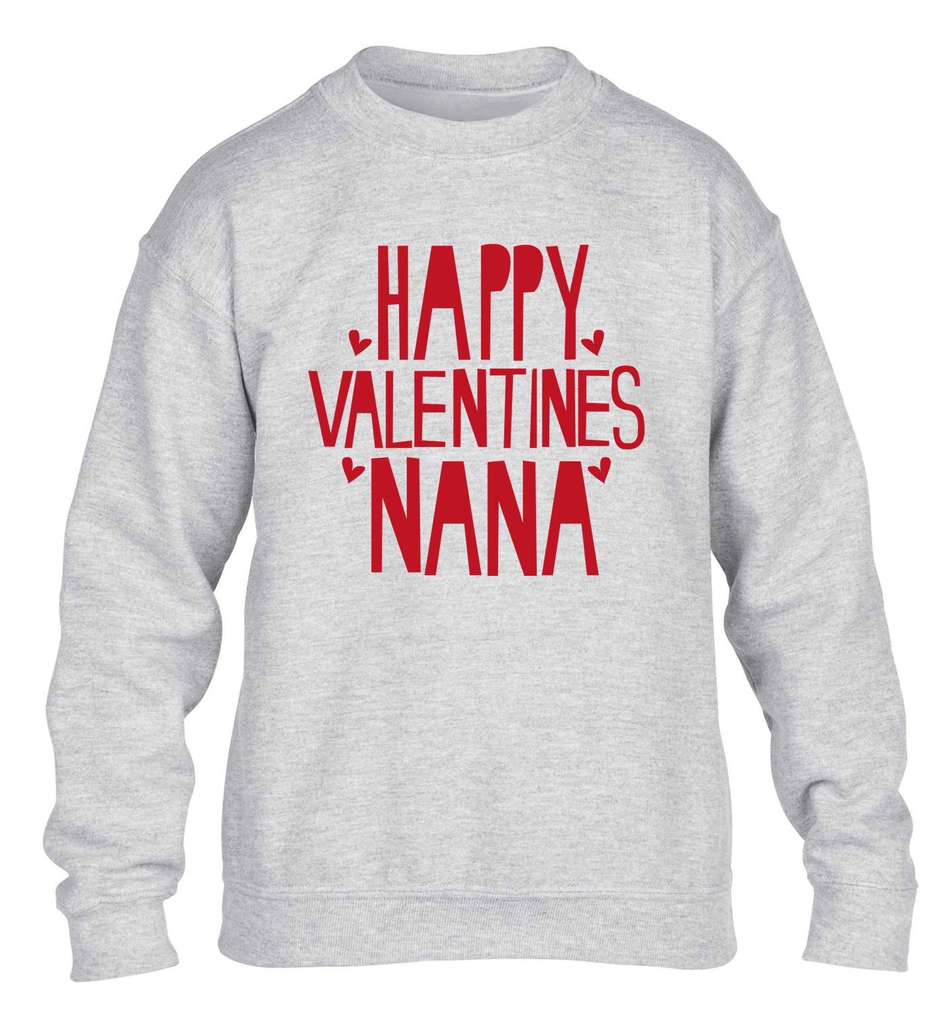 Happy valentines nana children's grey sweater 12-13 Years