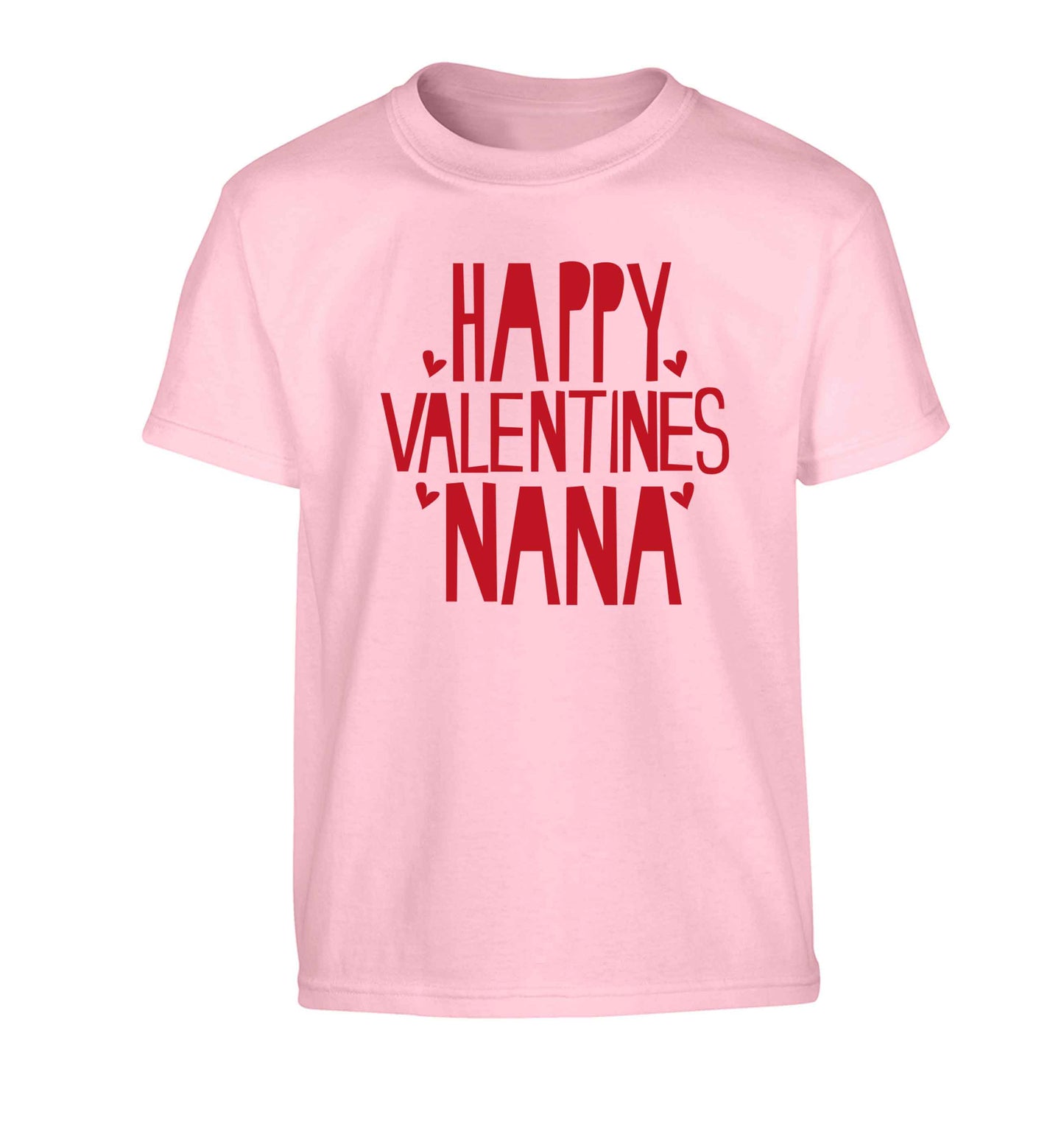 Happy valentines nana Children's light pink Tshirt 12-13 Years