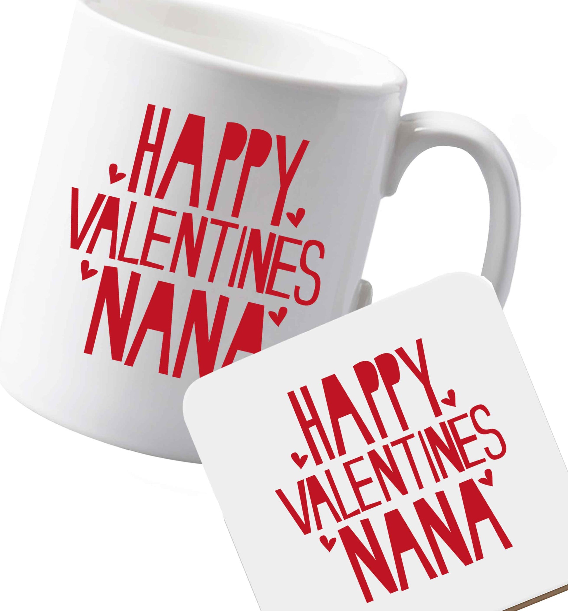 10 oz Ceramic mug and coaster Happy valentines nana both sides