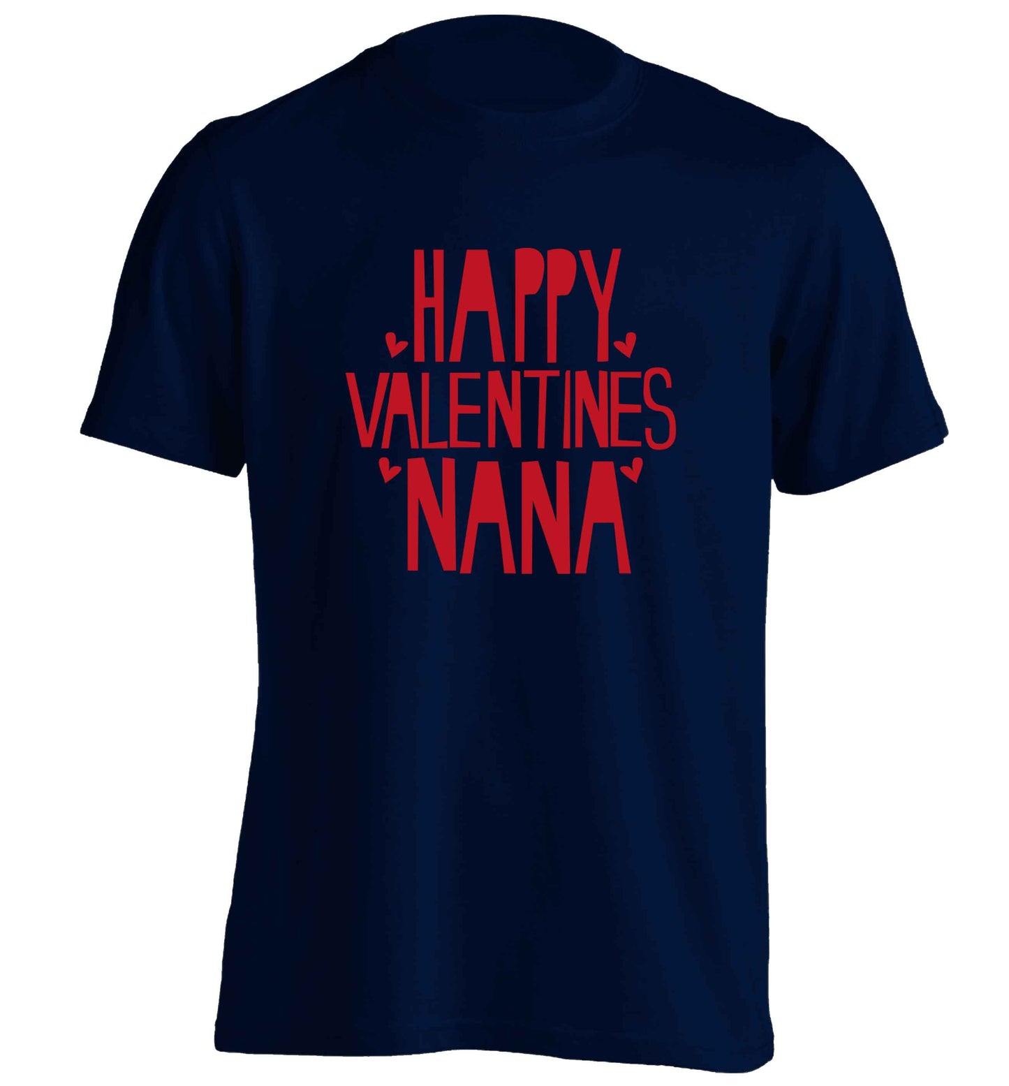 Happy valentines nana adults unisex navy Tshirt 2XL