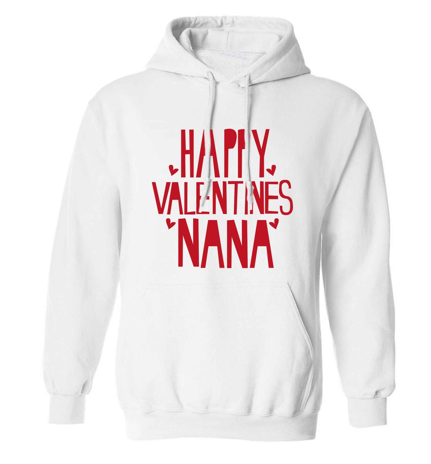 Happy valentines nana adults unisex white hoodie 2XL