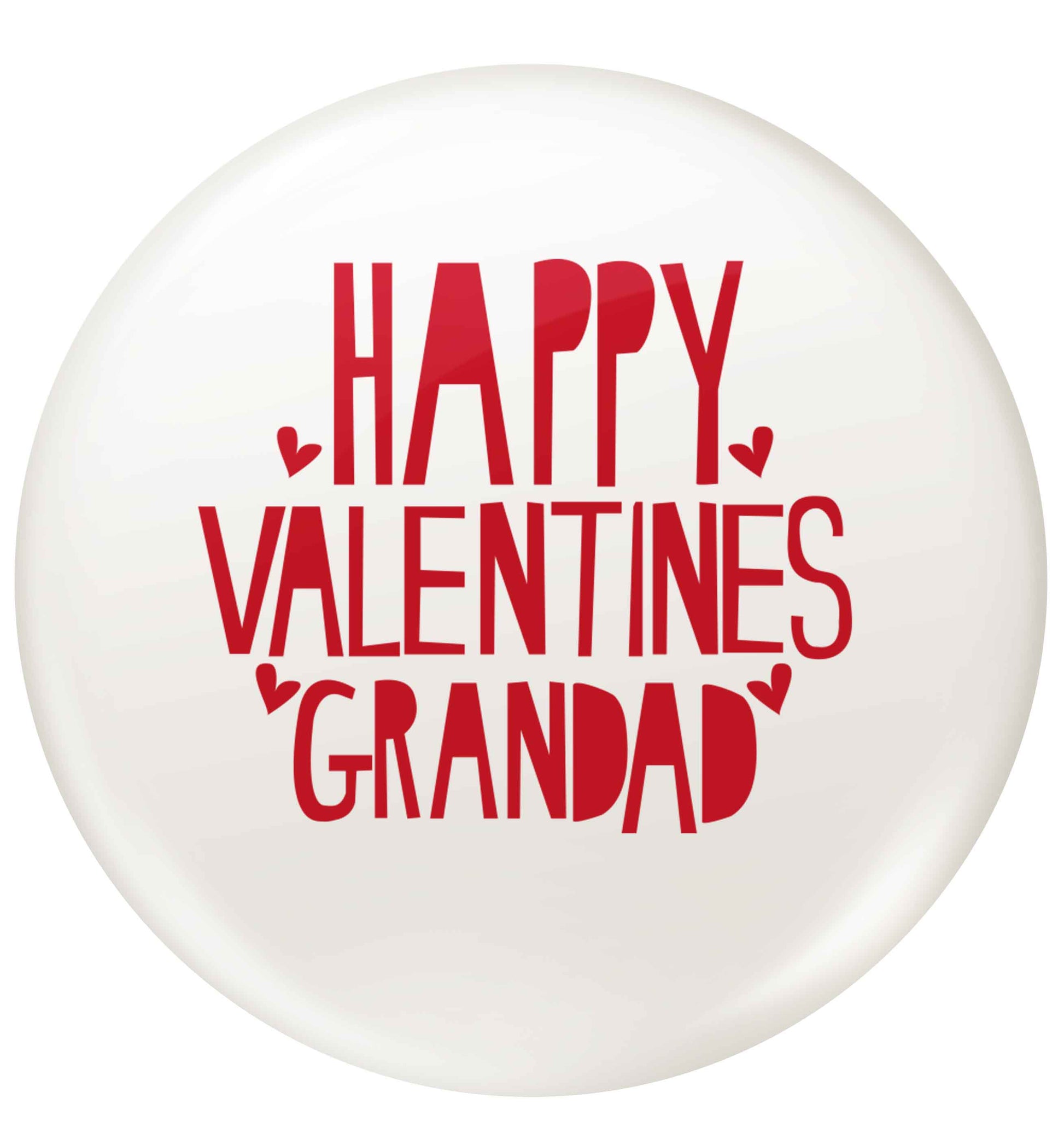 Happy valentines grandad small 25mm Pin badge