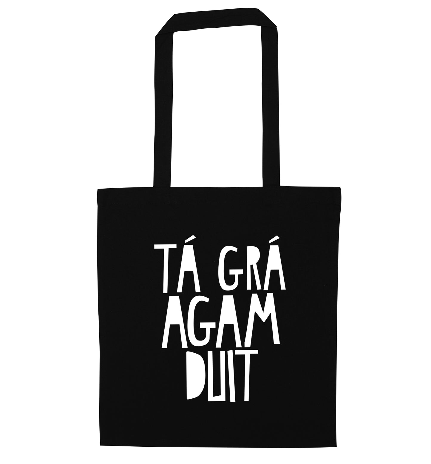 T‡ gr‡ agam duit - I love you black tote bag