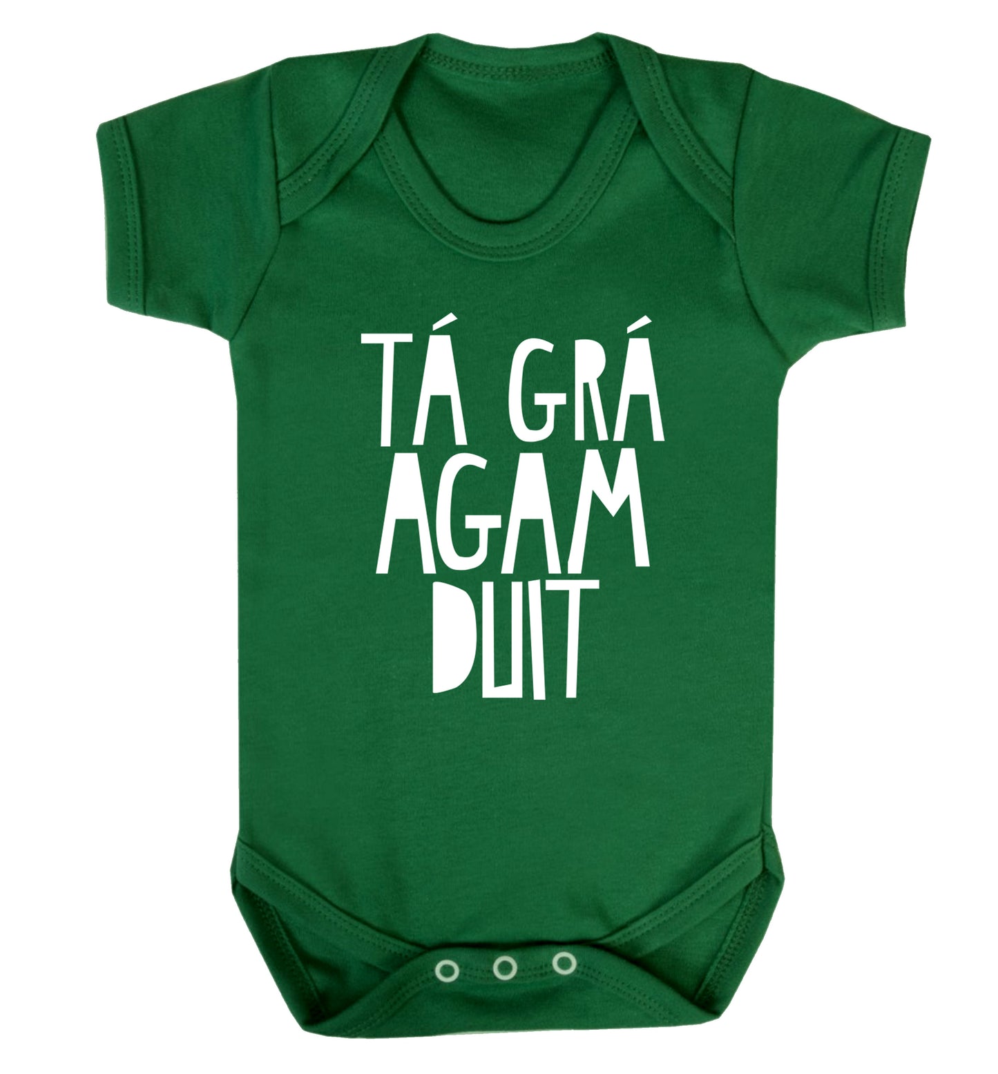 T‚Ä° gr‚Ä° agam duit - I love you Baby Vest green 18-24 months