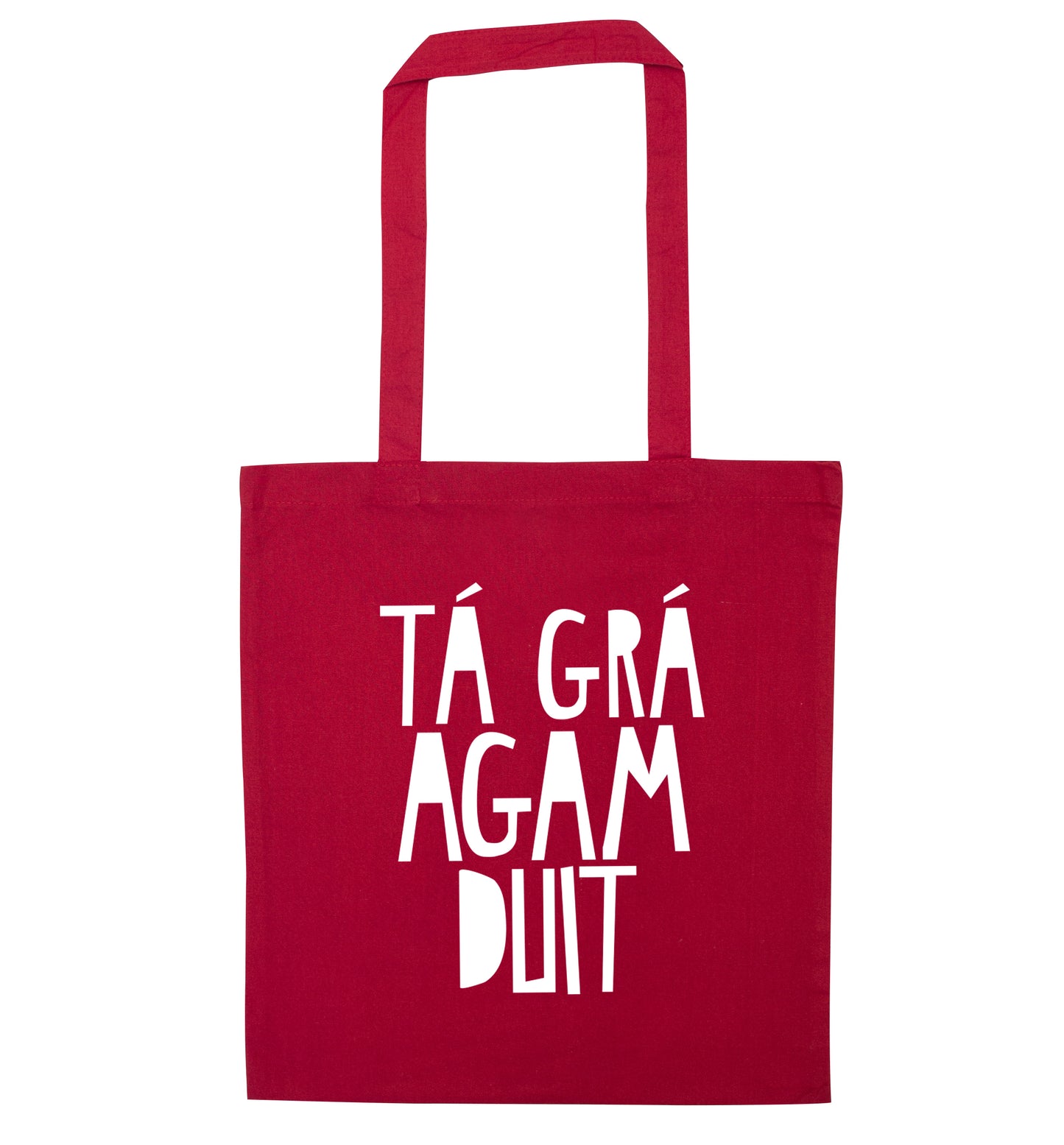 T‡ gr‡ agam duit - I love you red tote bag