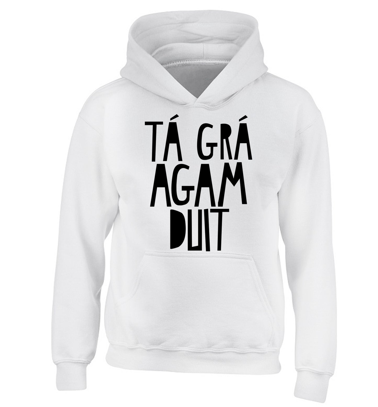 T‚Ä° gr‚Ä° agam duit - I love you children's white hoodie 12-13 Years