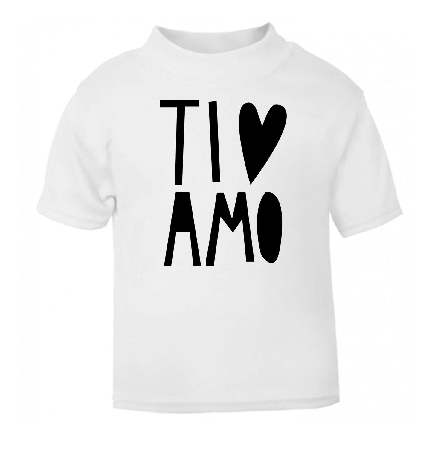 Ti amo - I love you white Baby Toddler Tshirt 2 Years