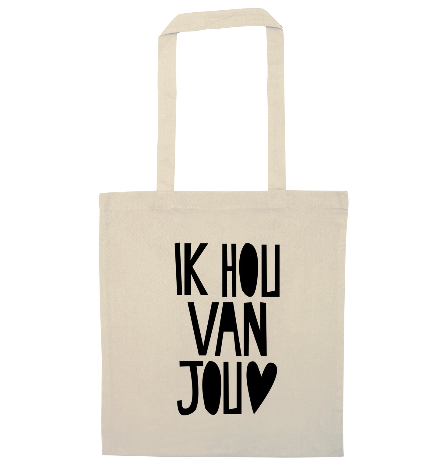 Ik Hau Van Jou - I love you natural tote bag