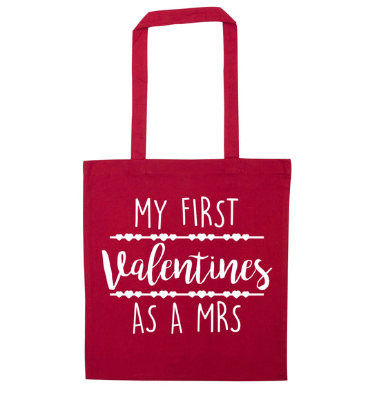 My first valentines as a Mrs red tote bag