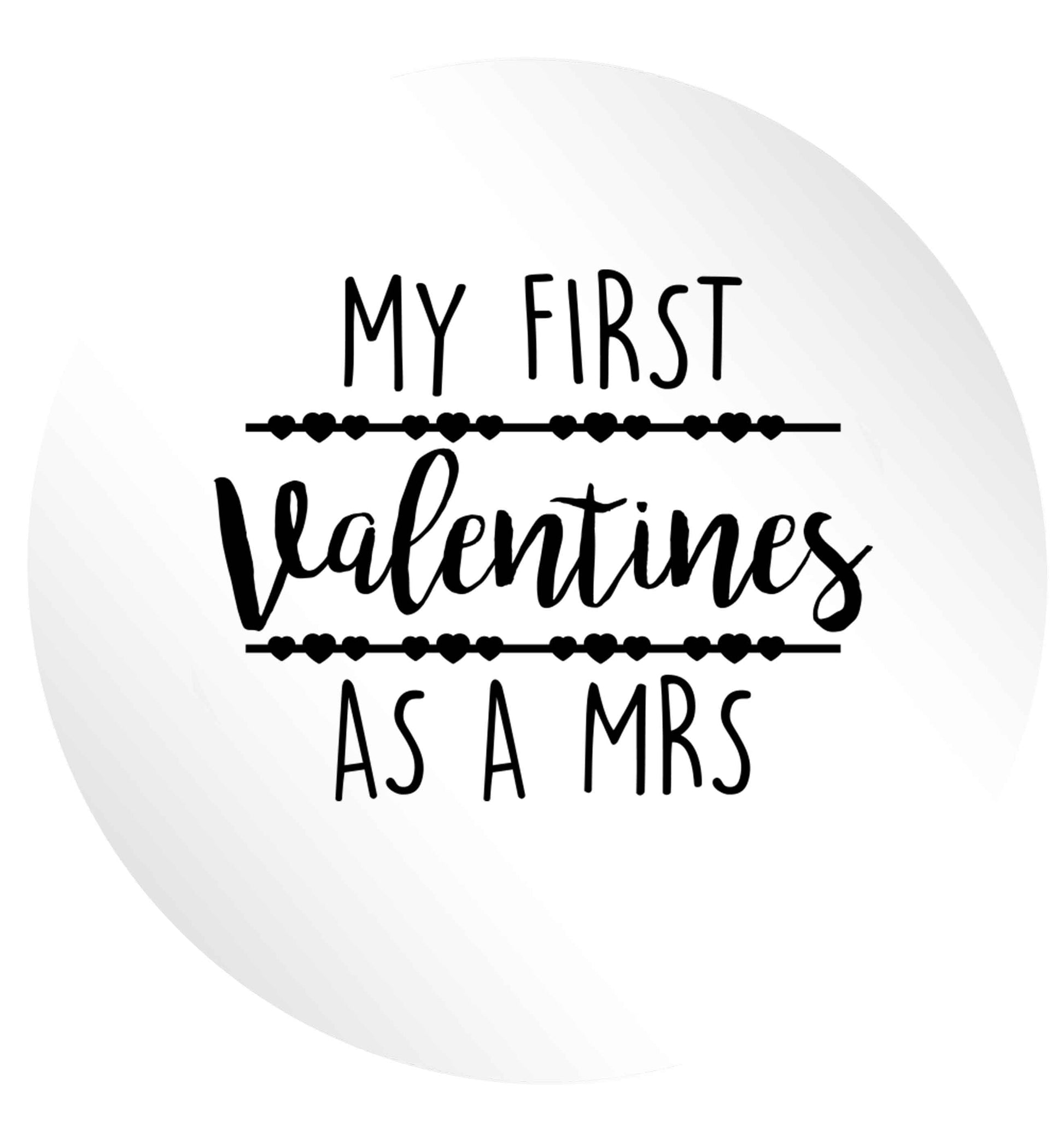 My first valentines as a Mrs 24 @ 45mm matt circle stickers