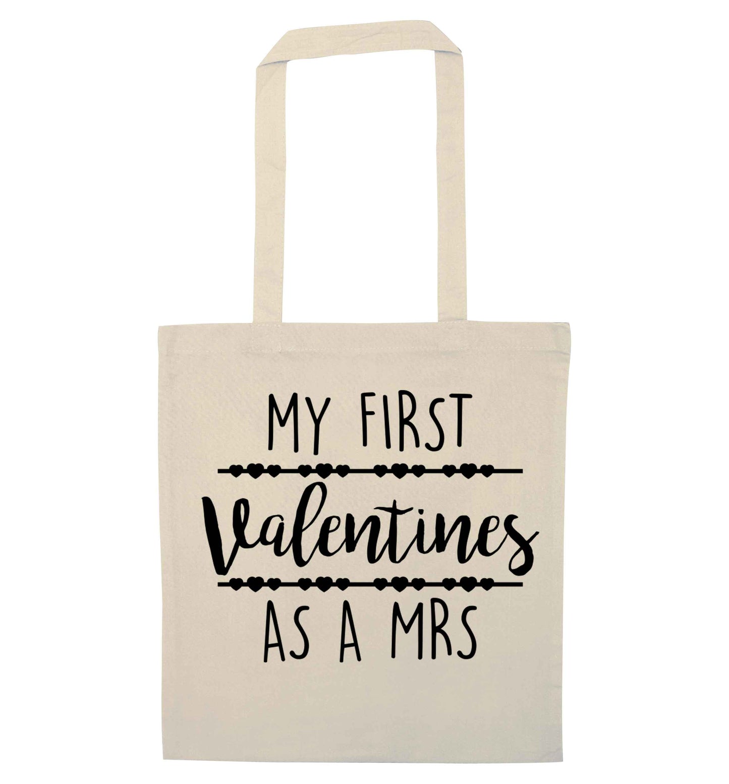 My first valentines as a Mrs natural tote bag