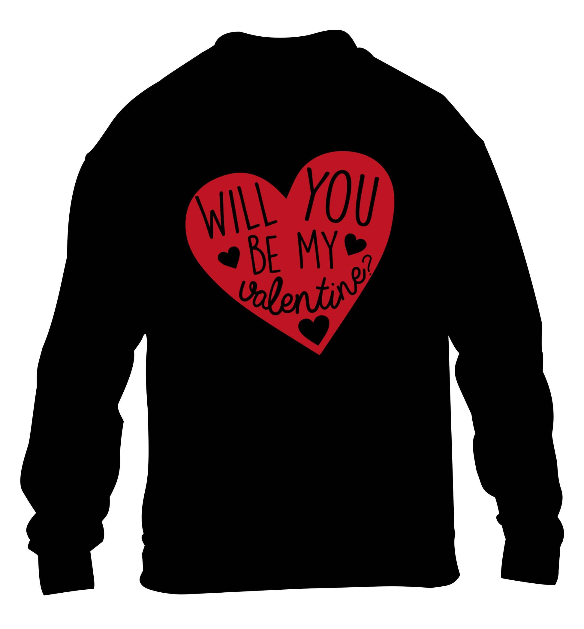 Will you be my valentine? children's black sweater 12-13 Years