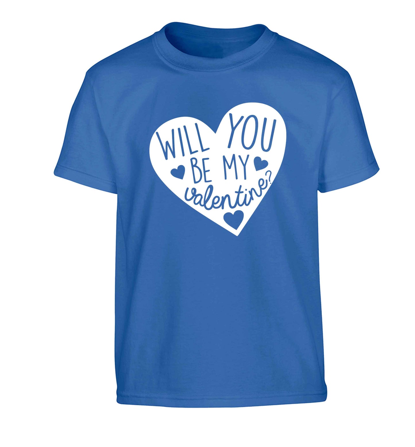 Will you be my valentine? Children's blue Tshirt 12-13 Years