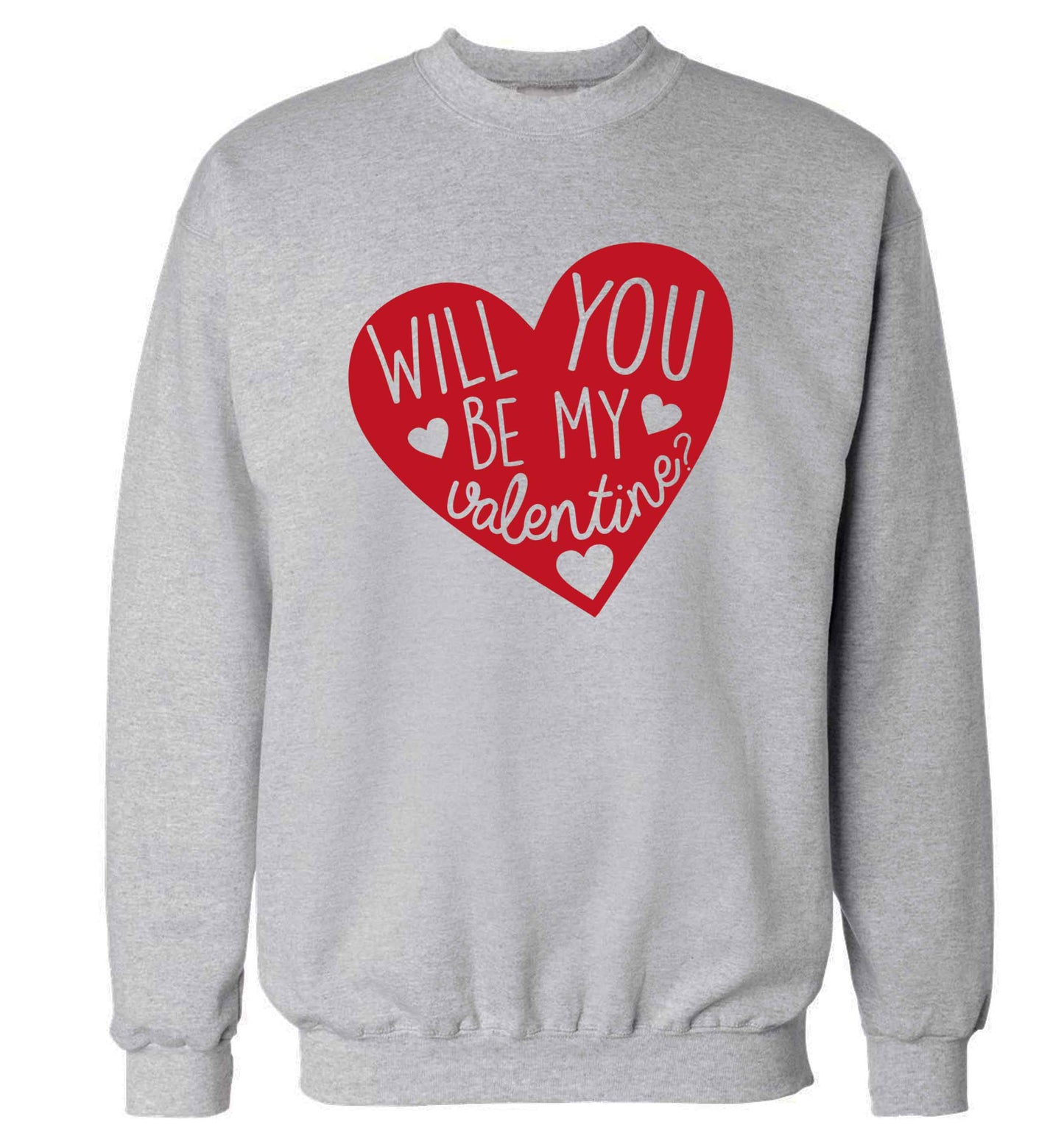 Will you be my valentine? adult's unisex grey sweater 2XL