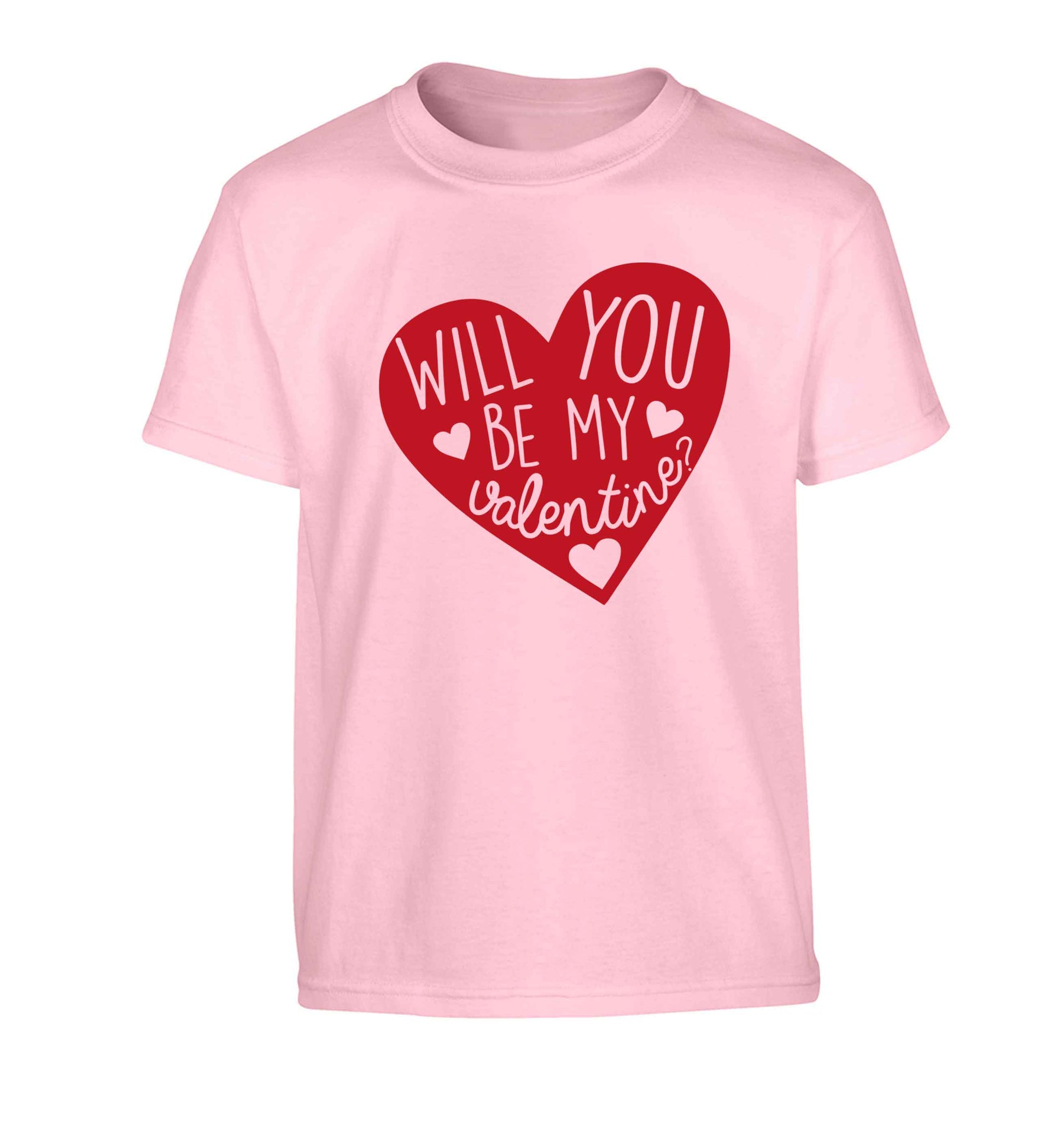 Will you be my valentine? Children's light pink Tshirt 12-13 Years
