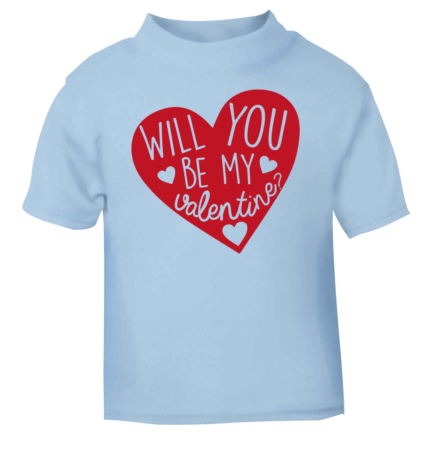 Will you be my valentine? light blue baby toddler Tshirt 2 Years