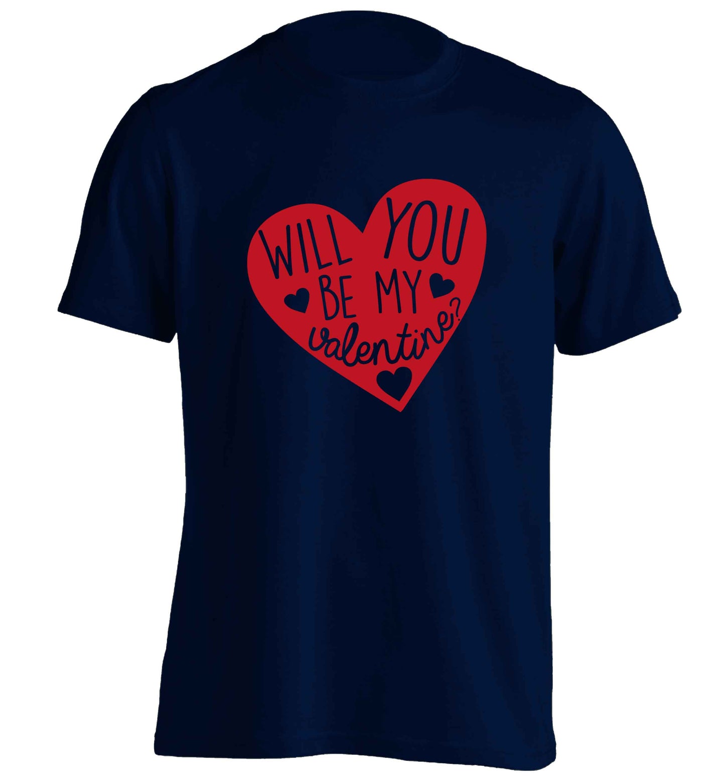 Will you be my valentine? adults unisex navy Tshirt 2XL