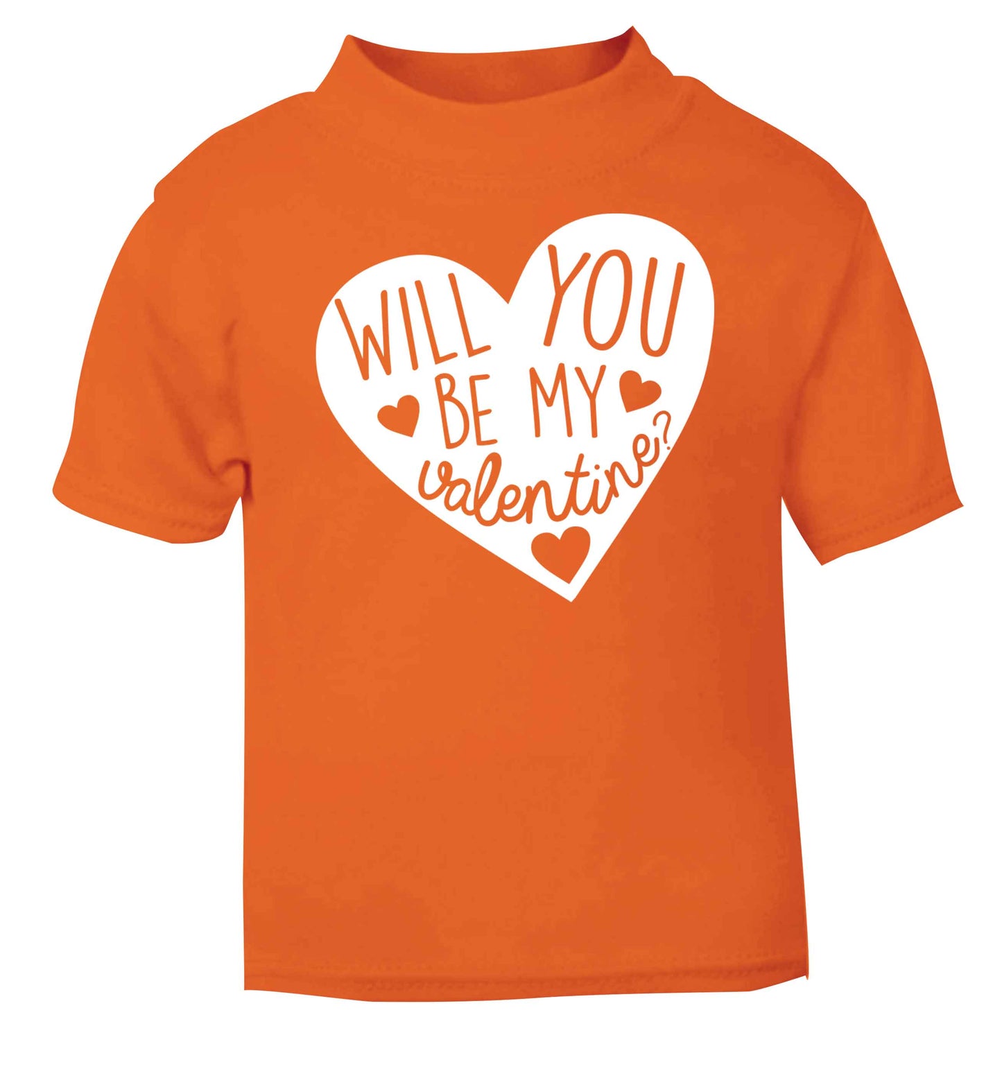 Will you be my valentine? orange baby toddler Tshirt 2 Years
