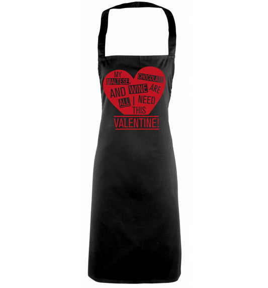 My maltese, chocolate and wine are all I need this valentine! black apron