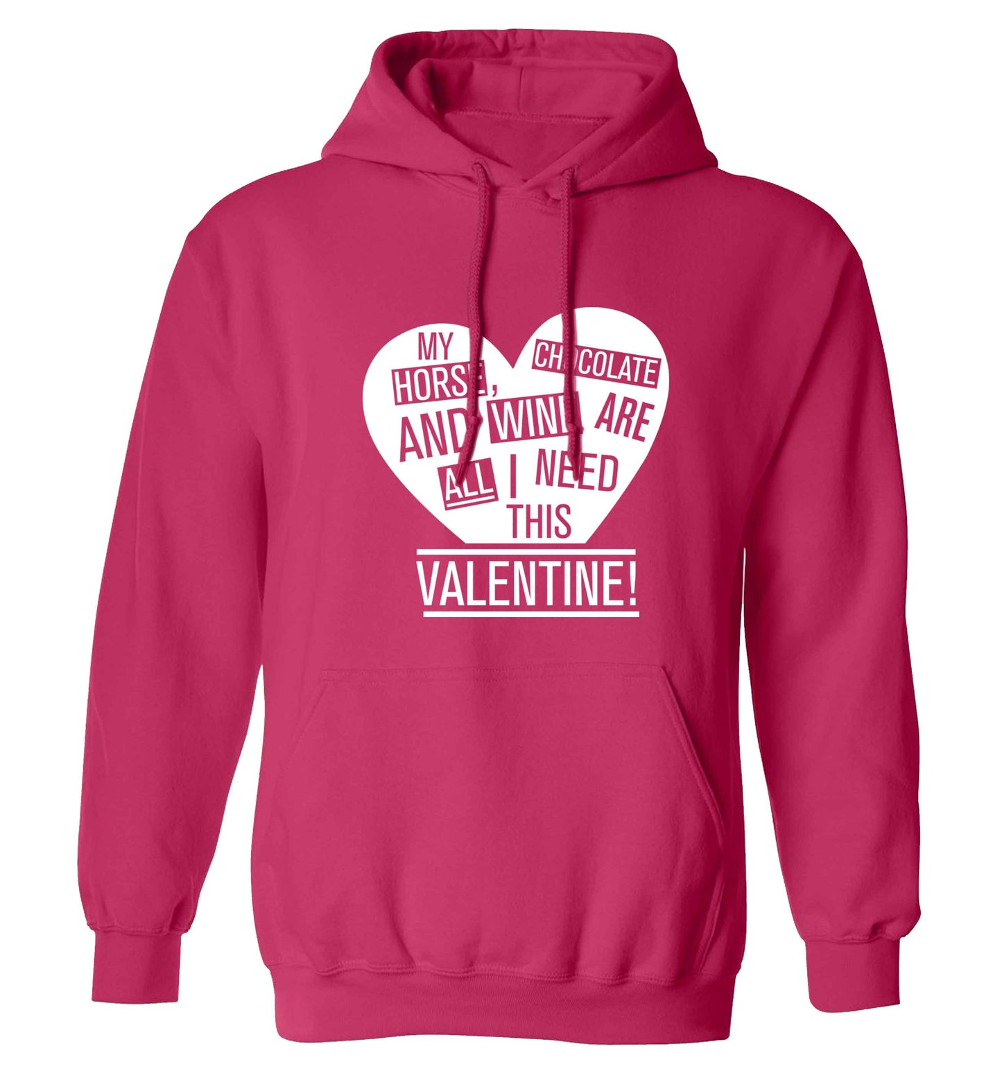My horse chocolate and wine are all I need this valentine adults unisex pink hoodie 2XL