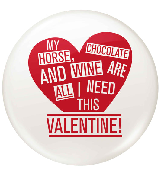 My horse chocolate and wine are all I need this valentine | Stickers